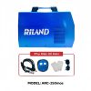 Máy hàn Riland ARC-250mos, 4.5KW – Mạnh mẽ, ổn định, tiết kiệm điện